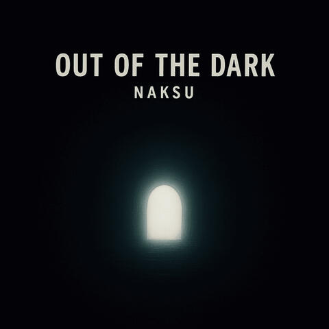 Out of the dark
