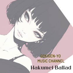 Hakumei Ballad