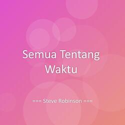 Semua Tentang Waktu