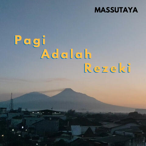 Pagi Adalah Rezeki