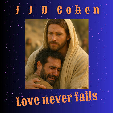 Love never fails