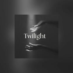 Twilight
