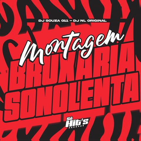 Montagem Bruxaria Sonolenta