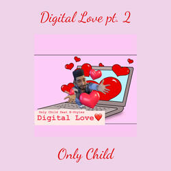 Digital Love pt. 2