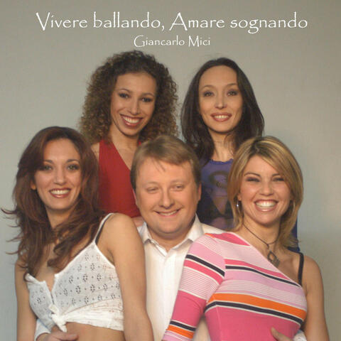 Vivere ballando, amare sognando