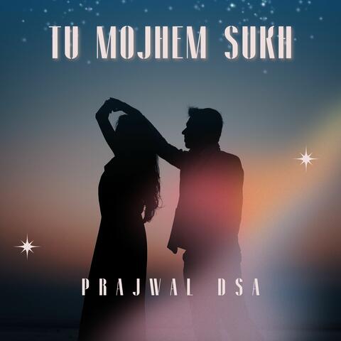 Tu Mojhem Sukh