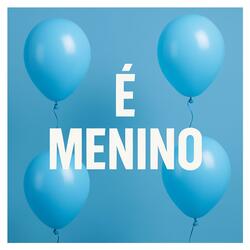 É Menino