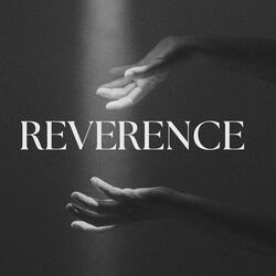 Reverence