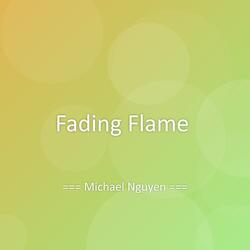 Fading Flame