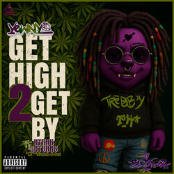 Get High 2 Get By