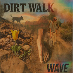 Dirt Walk Wave