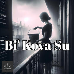 Bi' Kova Su