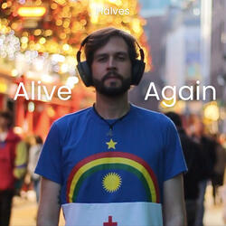 Alive Again
