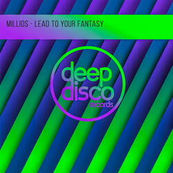 Lead To Your Fantasy