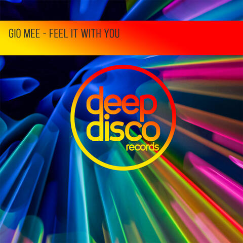 Feel It With You
