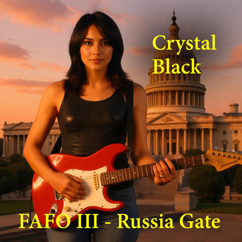 FAFO III Russia Gate