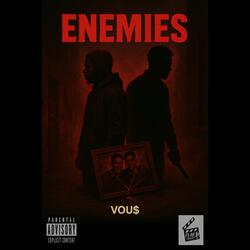 Enemies