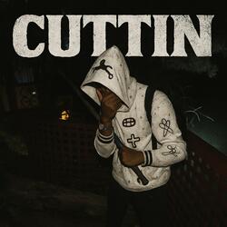 Cuttin