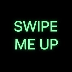 Swipe Me Up