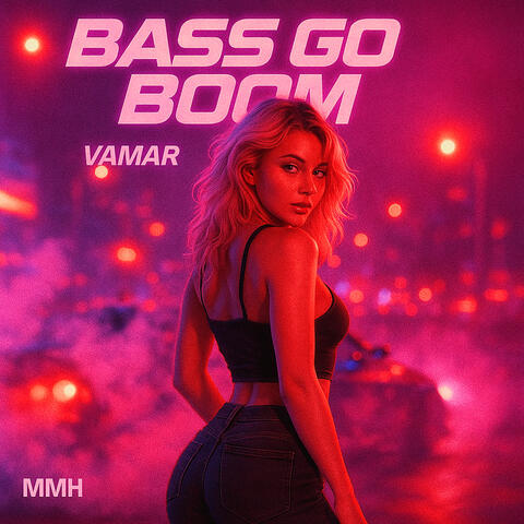 Bass Go Boom