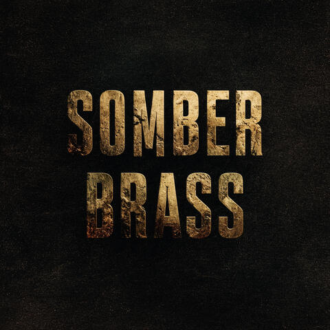 Somber Brass