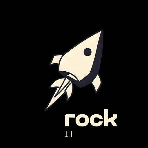 Rock It