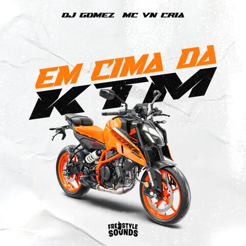 Em Cima Da KTM