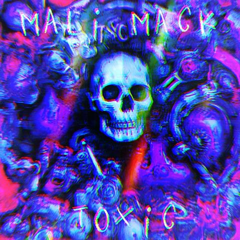 Toxic