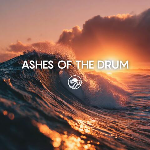 Ashes of the Drum