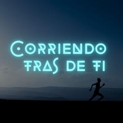 Corriendo tras de ti