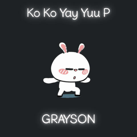Ko Ko Yay Yuu P