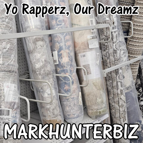 Yo Rapperz, Our Dreamz