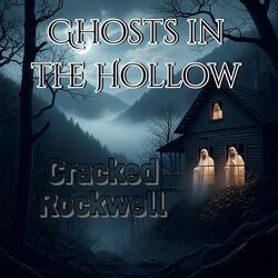 Ghosts in the Hollow