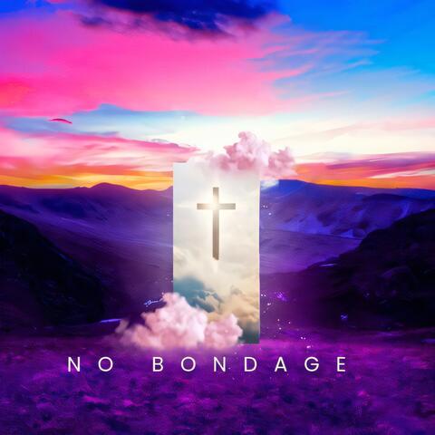 No Bondage