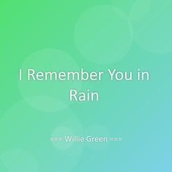 I Remember You in Rain