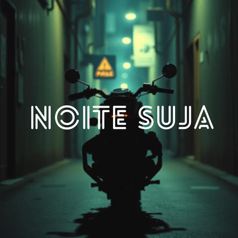 Noite Suja
