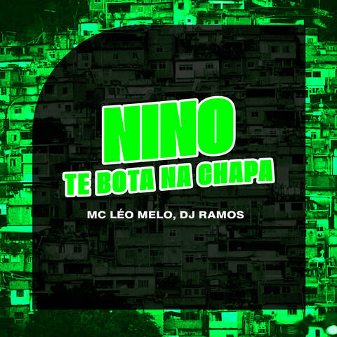 Nino te bota na chapa