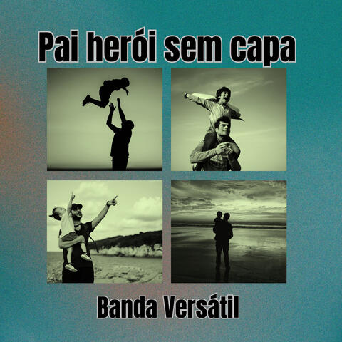 Pai herói sem capa