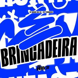 É Brincadeira