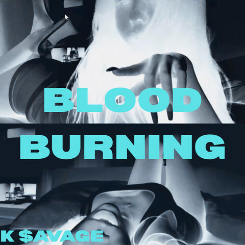 BLOOD BURNING