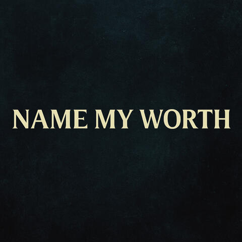 Name My Worth
