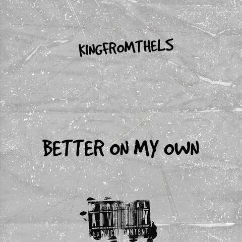 Better On My Own