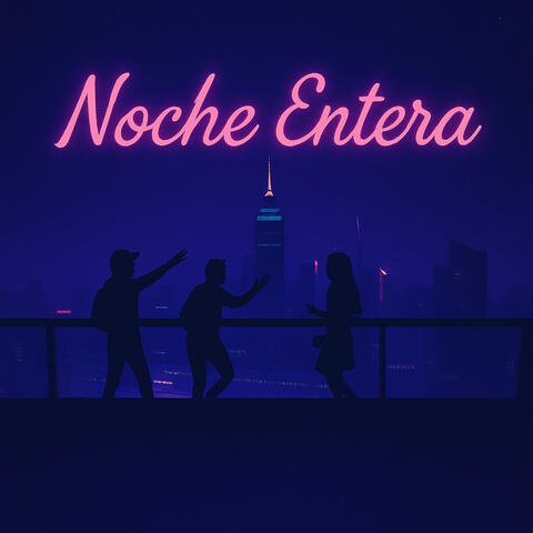 Noche Entera