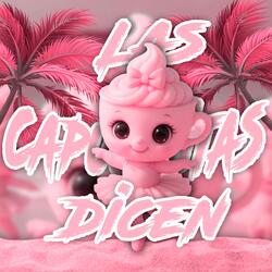 Las capucinitas dicen