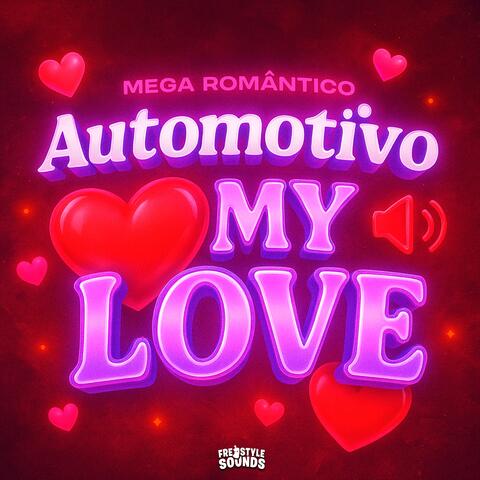Automotivo My Love