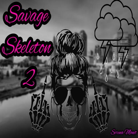 Savage Skeleton 2
