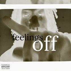 feelings off