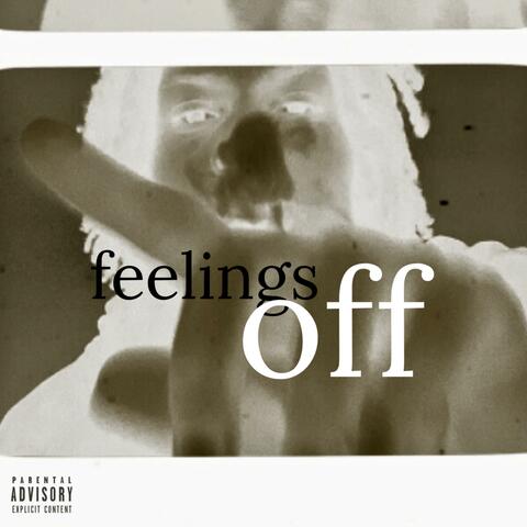 feelings off