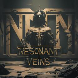 Resonant Veins