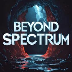 Beyond Spectrum